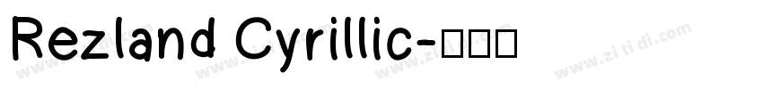 Rezland Cyrillic字体转换